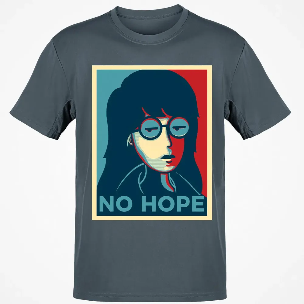 No Hope Classic Unisex T-Shirt - 4