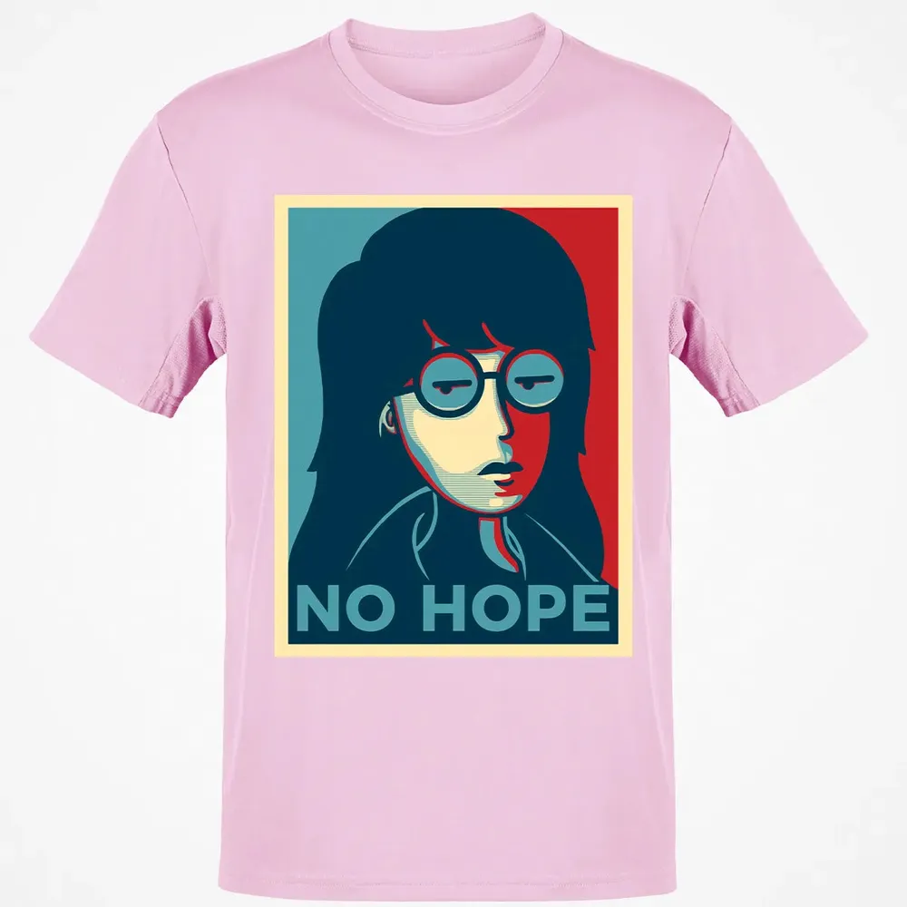 No Hope Classic Unisex T-Shirt - 6