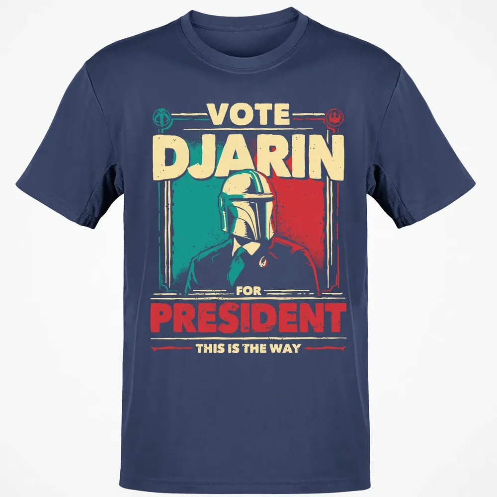 Djarin for President Classic Unisex T-Shirt - 8