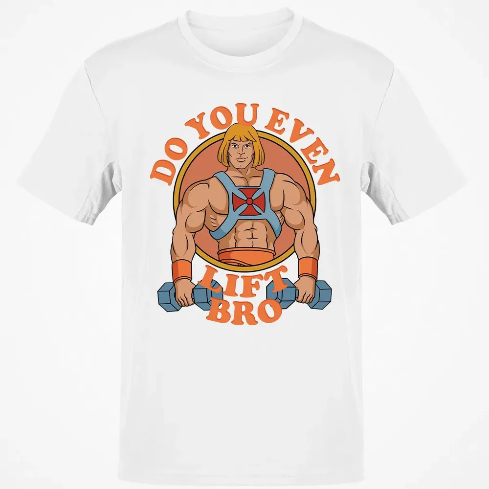 Do You Even Lift Bro Classic Unisex T-Shirt - 13