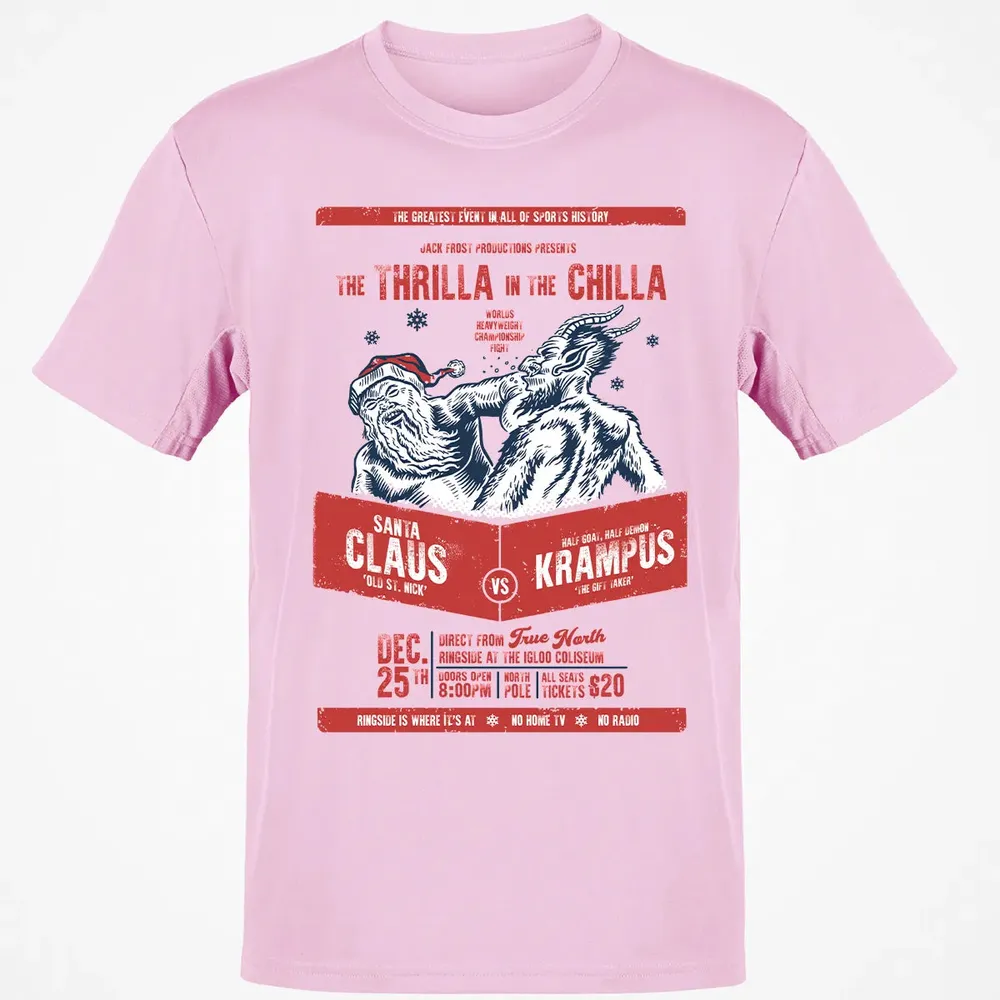 The Thrilla In The Chilla Classic Unisex T-Shirt - 6