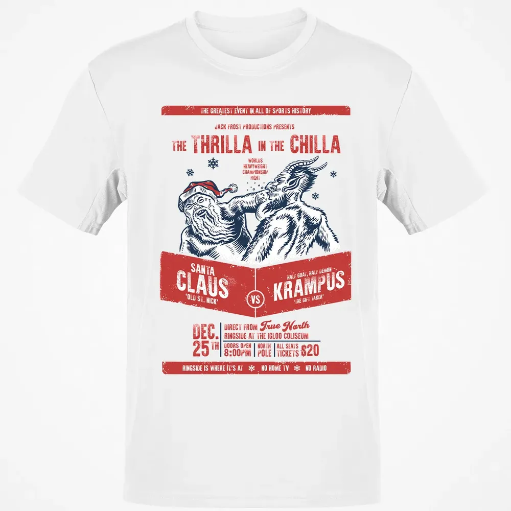 The Thrilla In The Chilla Classic Unisex T-Shirt - 13