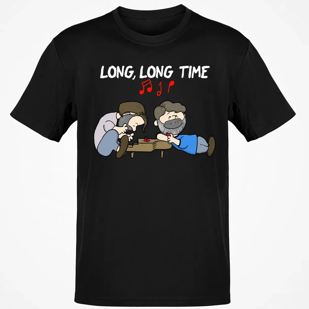 Long Long Time Classic Unisex T-Shirt - 2