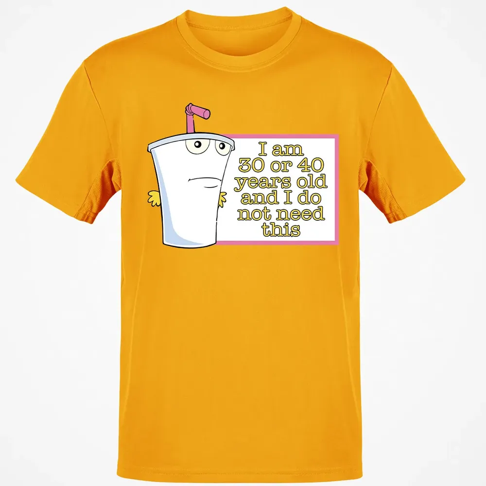 I Do Not Need This Classic Unisex T-Shirt - 5