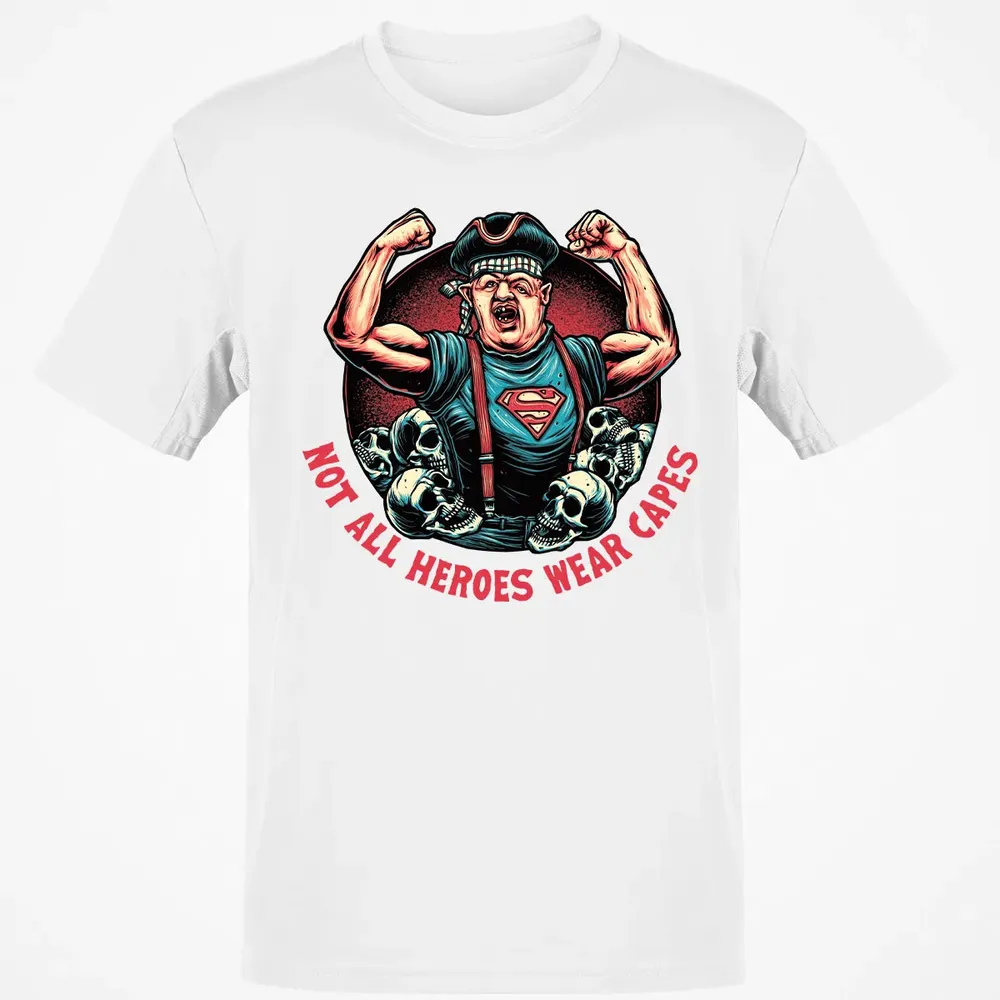 Not All Heroes Wear Capes Classic Unisex T-Shirt - 13