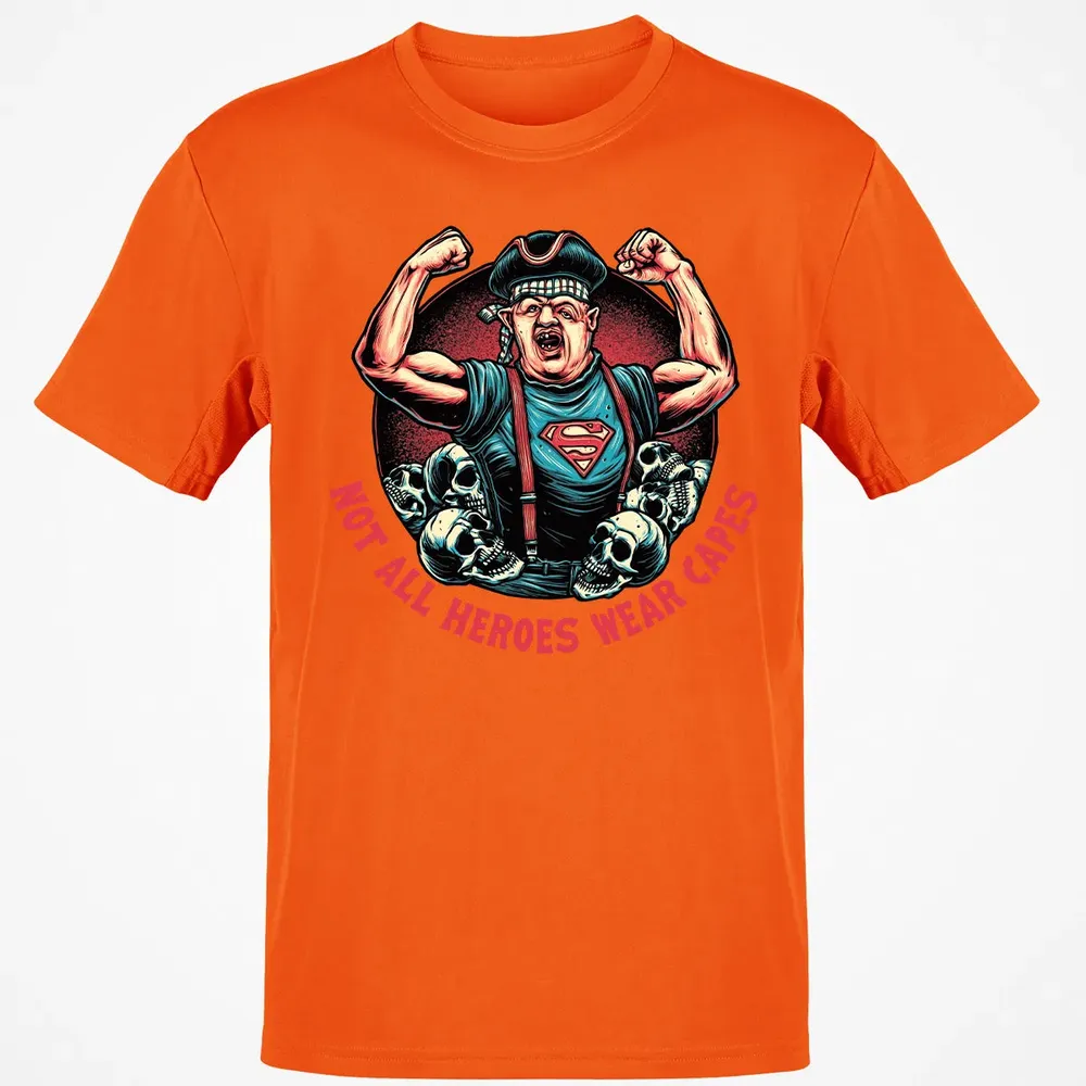 Not All Heroes Wear Capes Classic Unisex T-Shirt - 9