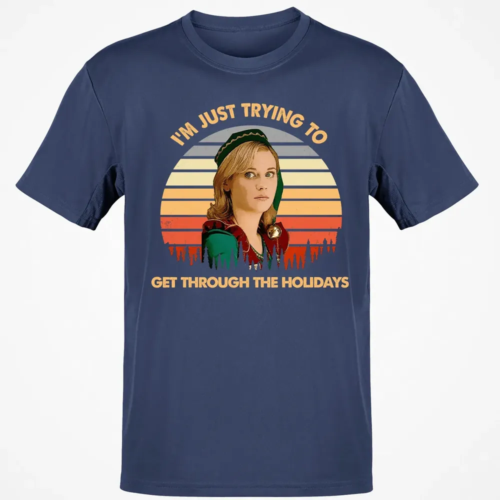 Get Through The Holidays Classic Unisex T-Shirt - 8