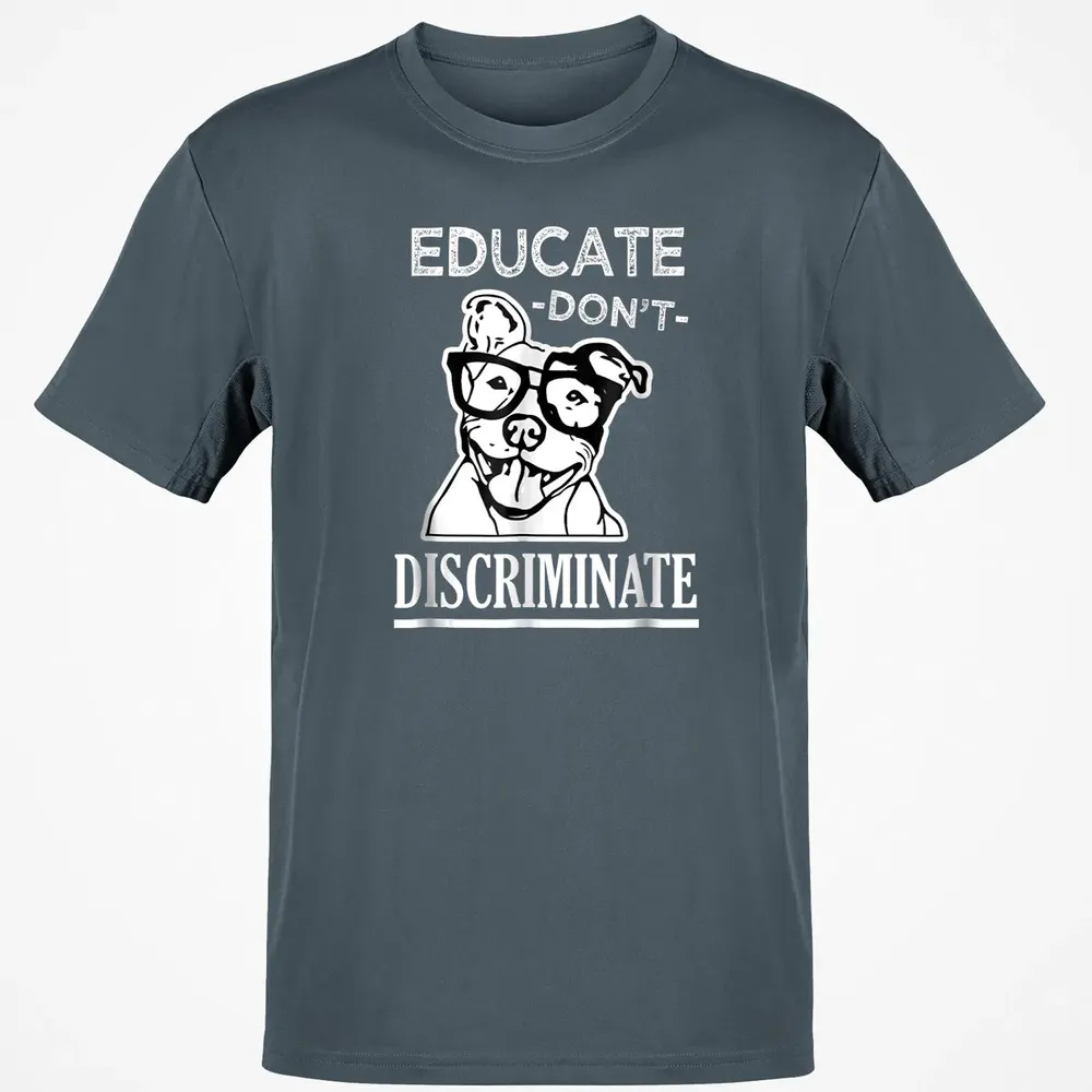 Educate don't Discriminate Pitbull awareness rescue Classic Unisex T-Shirt - 4