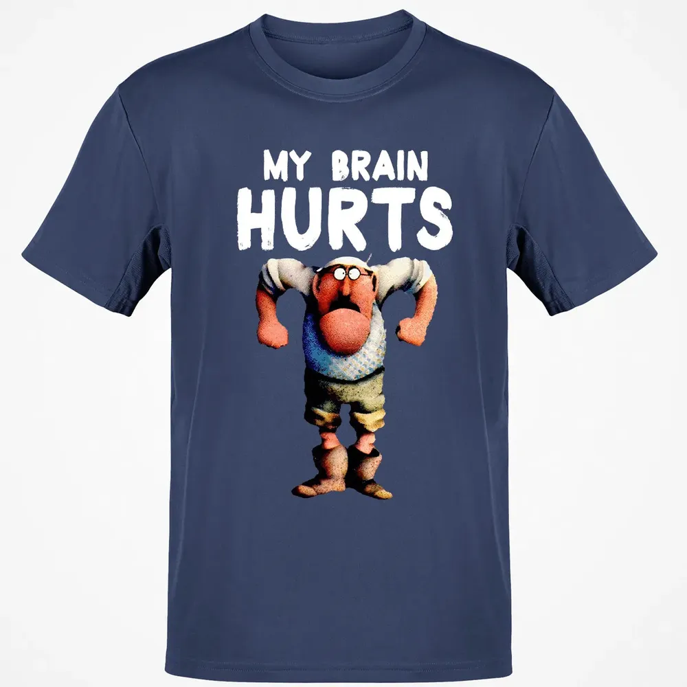 My Brain Hurts Classic Unisex T-Shirt - 8