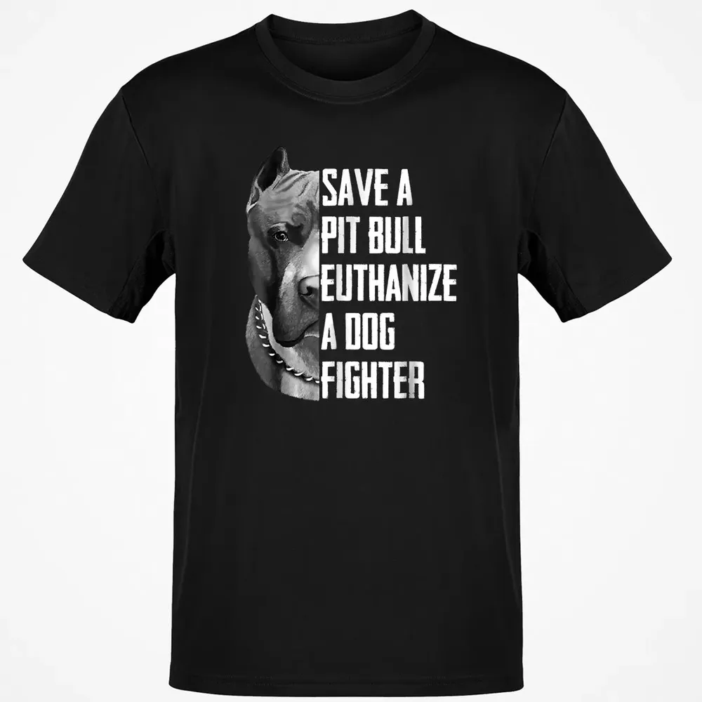 Save A Pitbull Euthanize A Dog Fighter  for Women Men Classic Unisex T-Shirt - 2