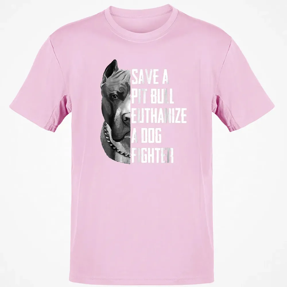 Save A Pitbull Euthanize A Dog Fighter  for Women Men Classic Unisex T-Shirt - 6
