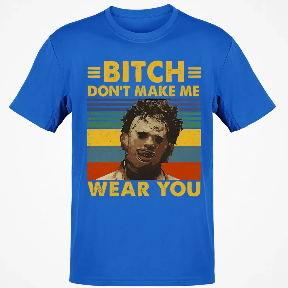 Don't Make Me Wear You Classic Unisex T-Shirt - 12