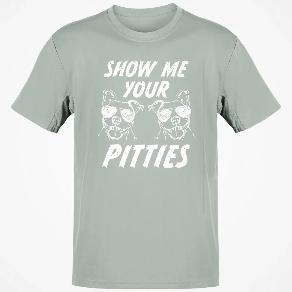 Show me your pitties  funny pitbull dog mens women Classic Unisex T-Shirt - 3