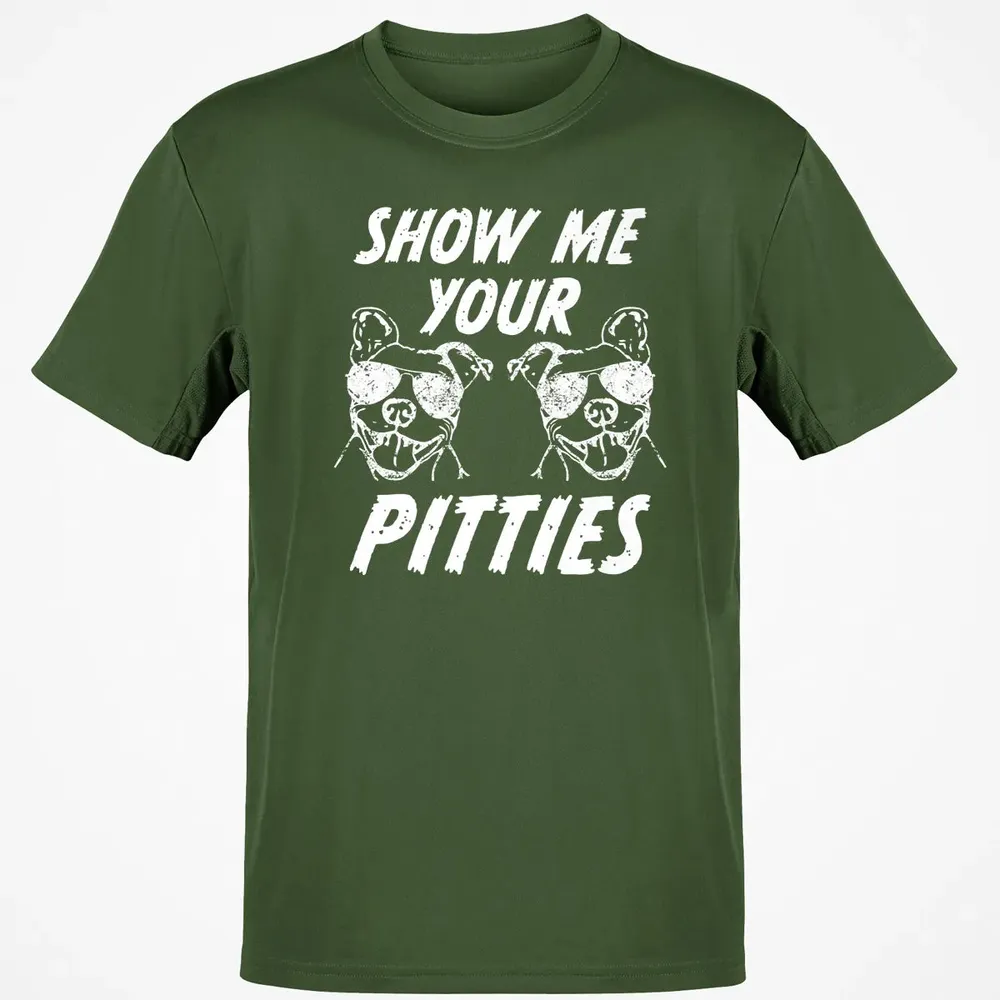 Show me your pitties  funny pitbull dog mens women Classic Unisex T-Shirt - 7