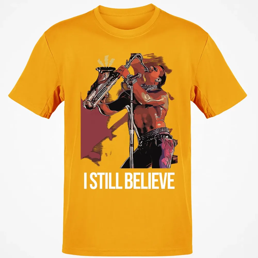 I Still Believe Classic Unisex T-Shirt - 5