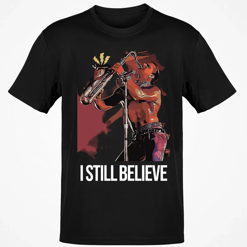 I Still Believe Classic Unisex T-Shirt - 2