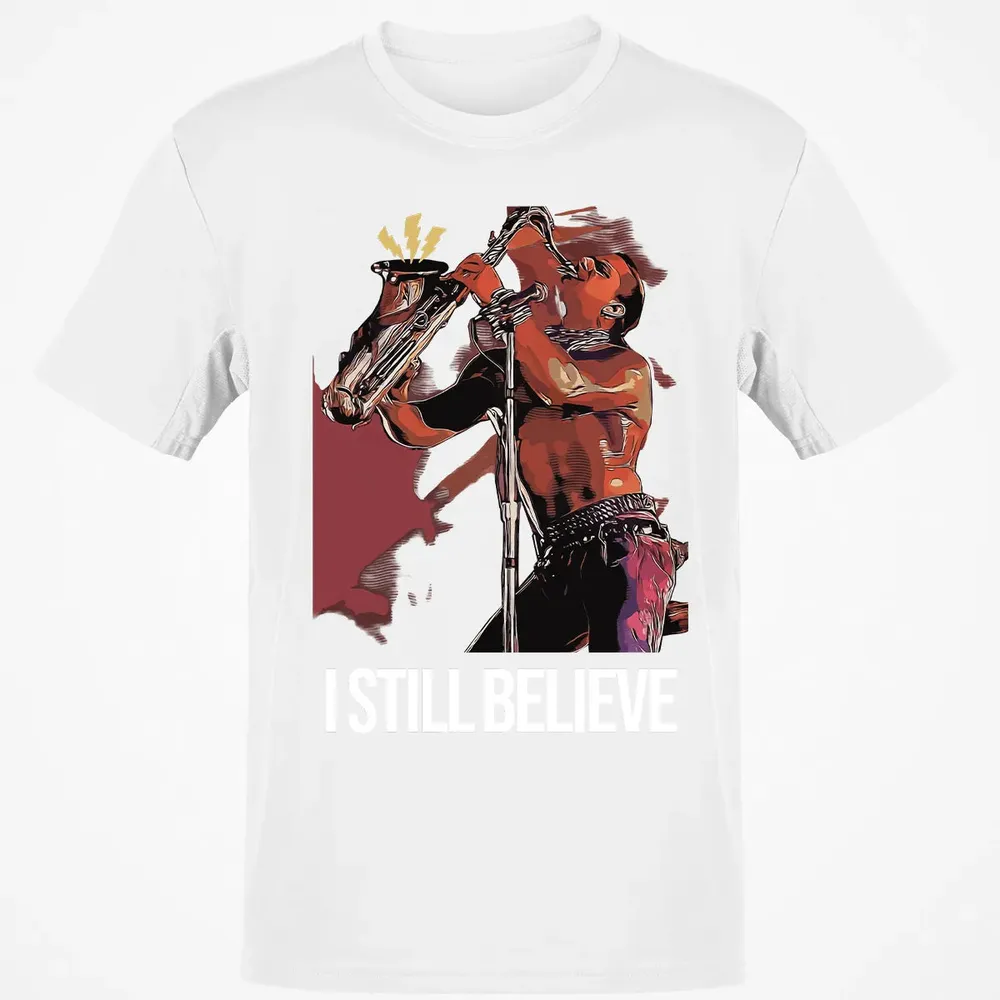 I Still Believe Classic Unisex T-Shirt - 13