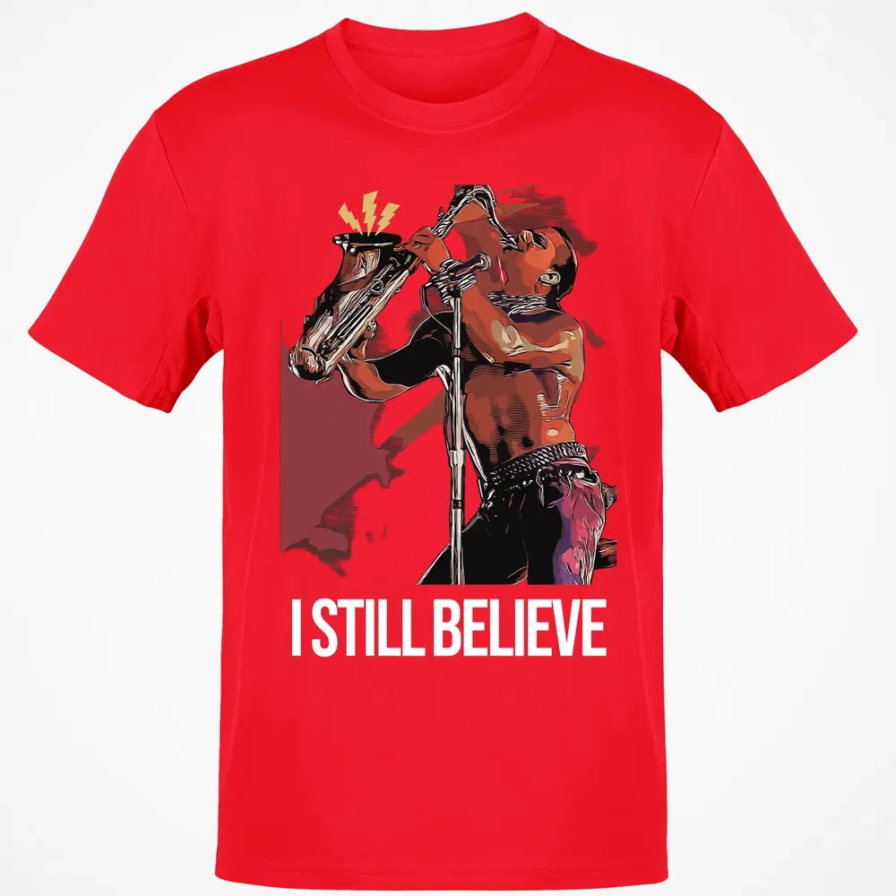 I Still Believe Classic Unisex T-Shirt - 11