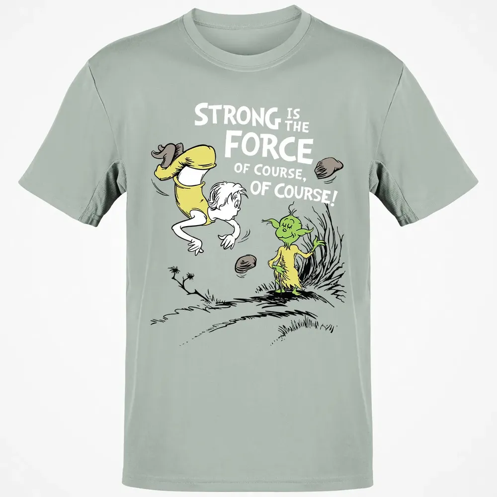Strong is The Force of Course Classic Unisex T-Shirt - 3