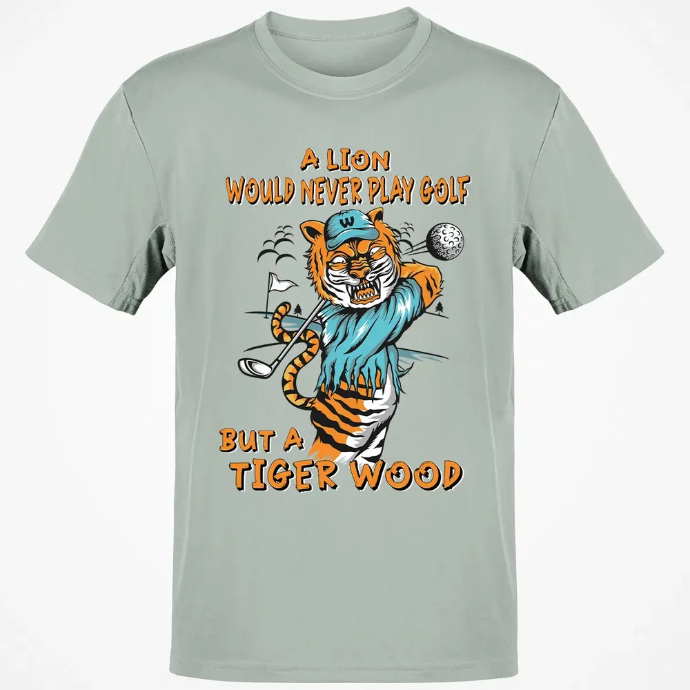 Lion Would Never Play Golf Tiger Wood Classic Unisex T-Shirt - 3