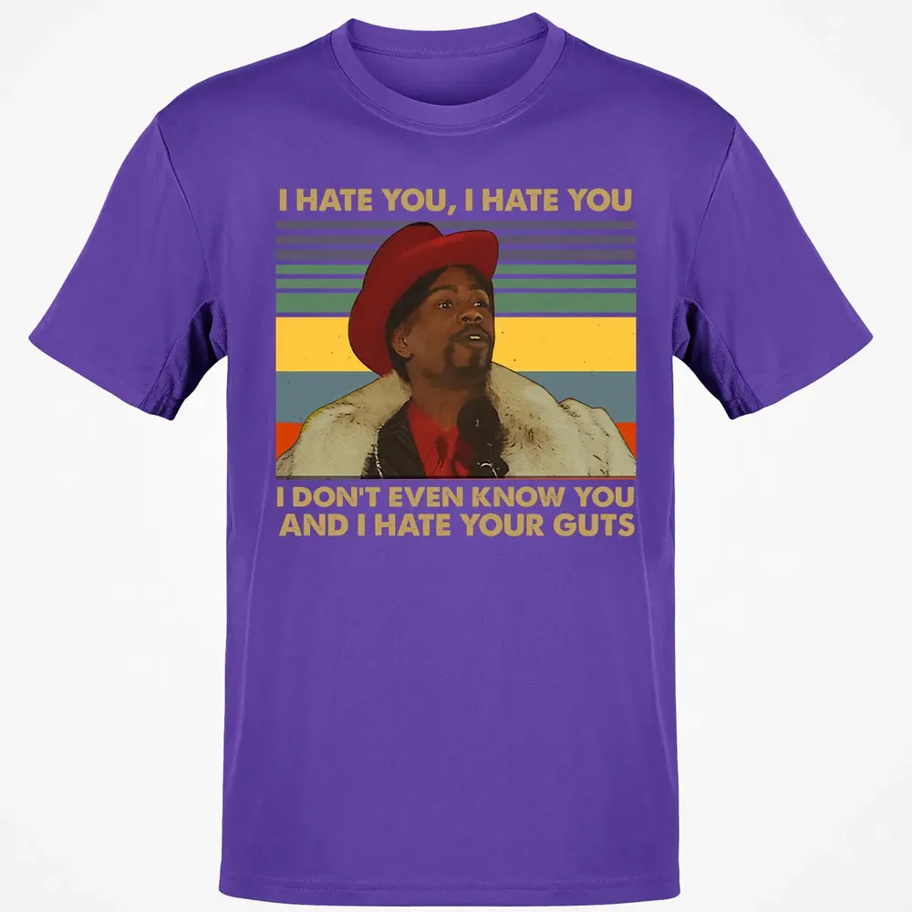 I Hate You I Hate Your Guts Classic Unisex T-Shirt - 10