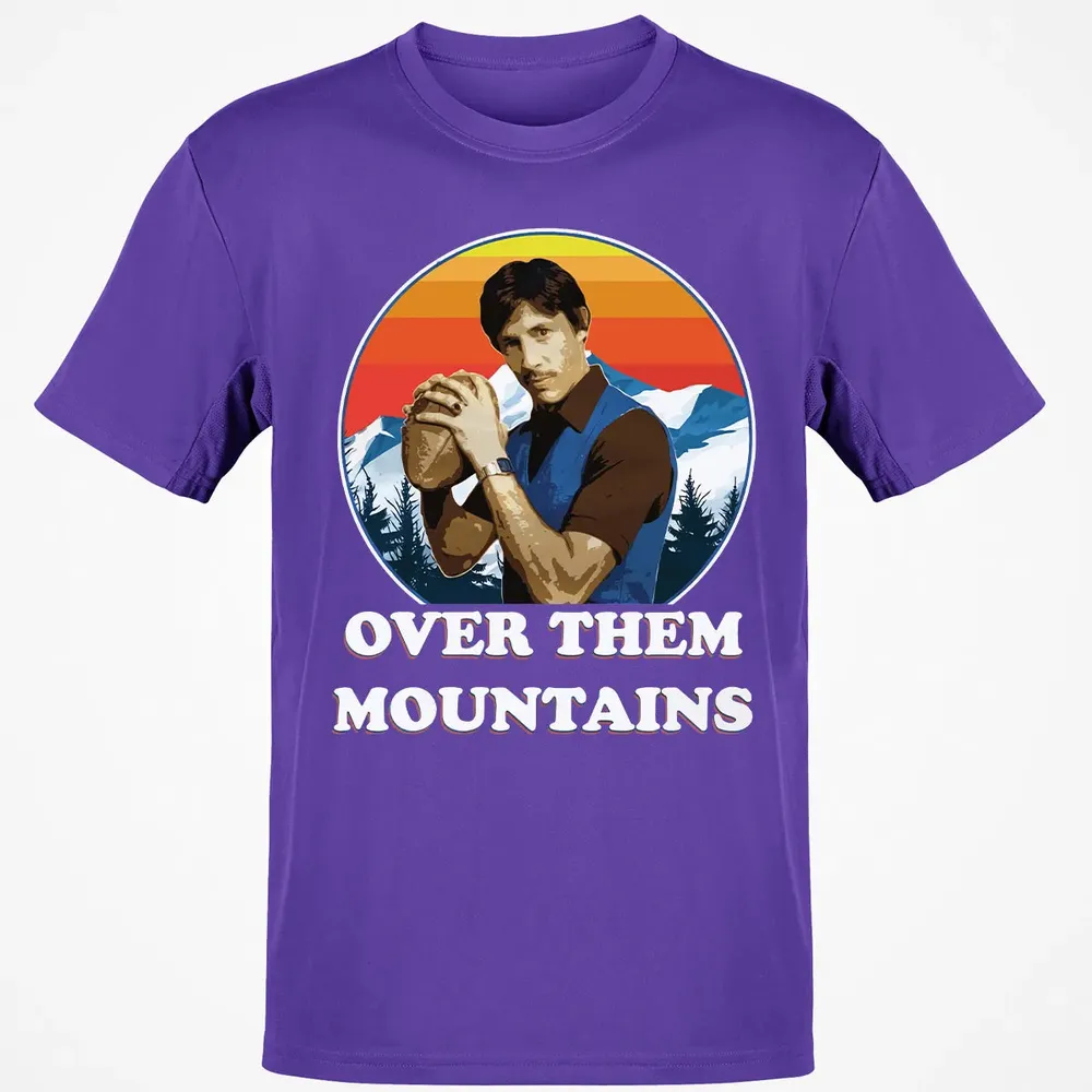 Over Them Mountains Classic Unisex T-Shirt - 10