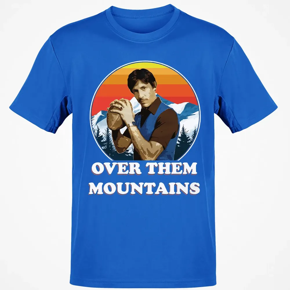 Over Them Mountains Classic Unisex T-Shirt - 12