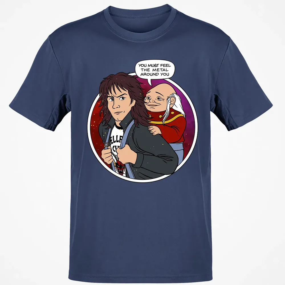You must feel the metal around you Classic Unisex T-Shirt - 8