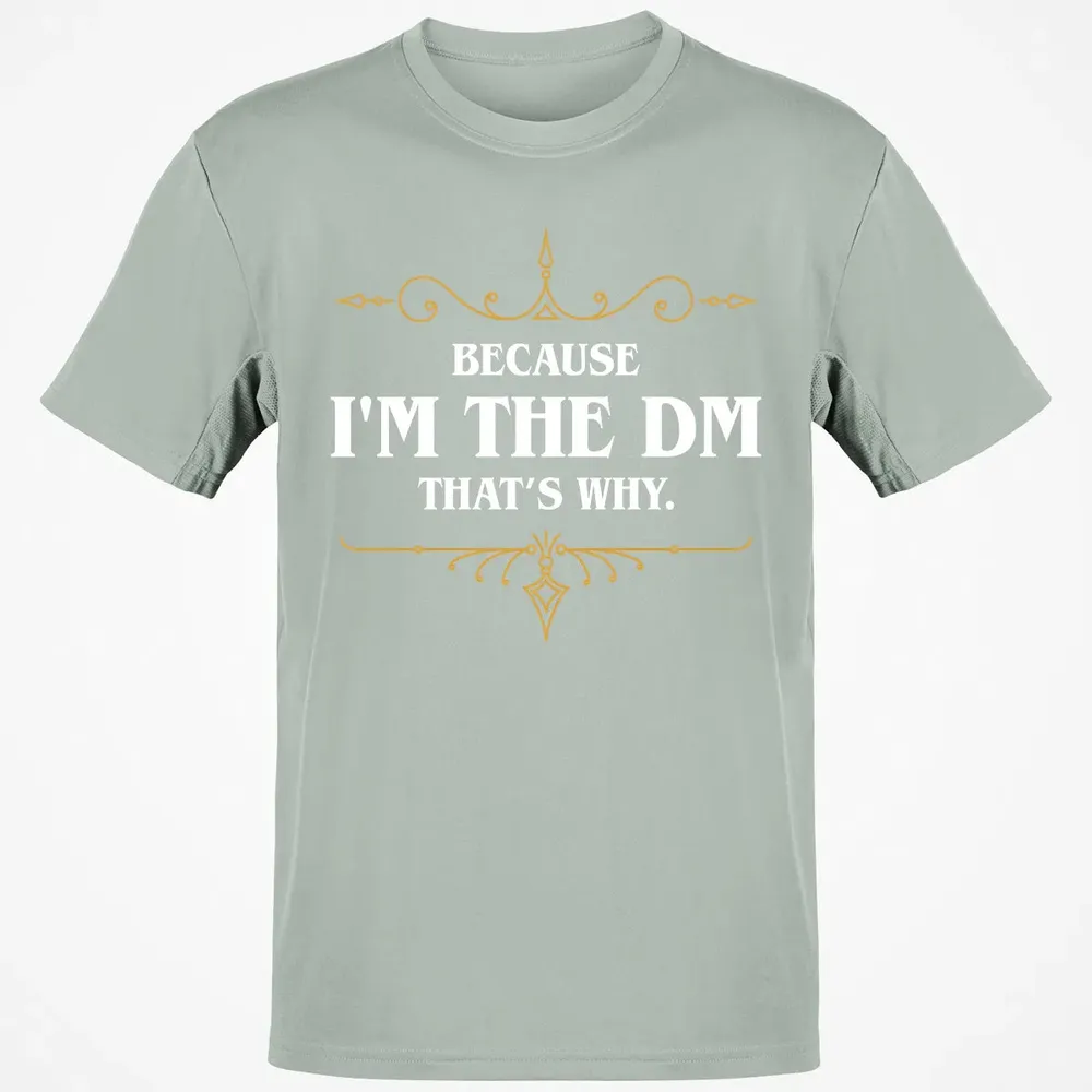 Because I m the Master That s Why Classic Unisex T-Shirt - 3