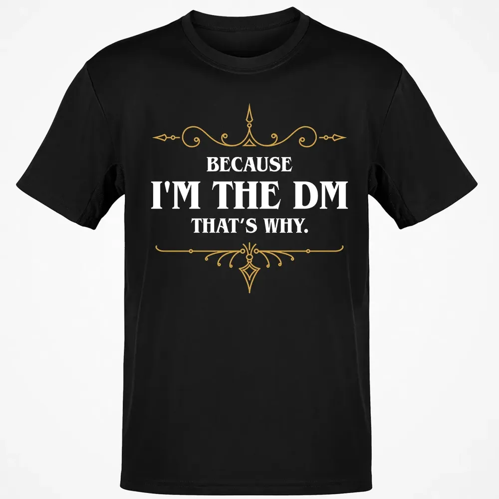 Because I m the Master That s Why Classic Unisex T-Shirt - 2