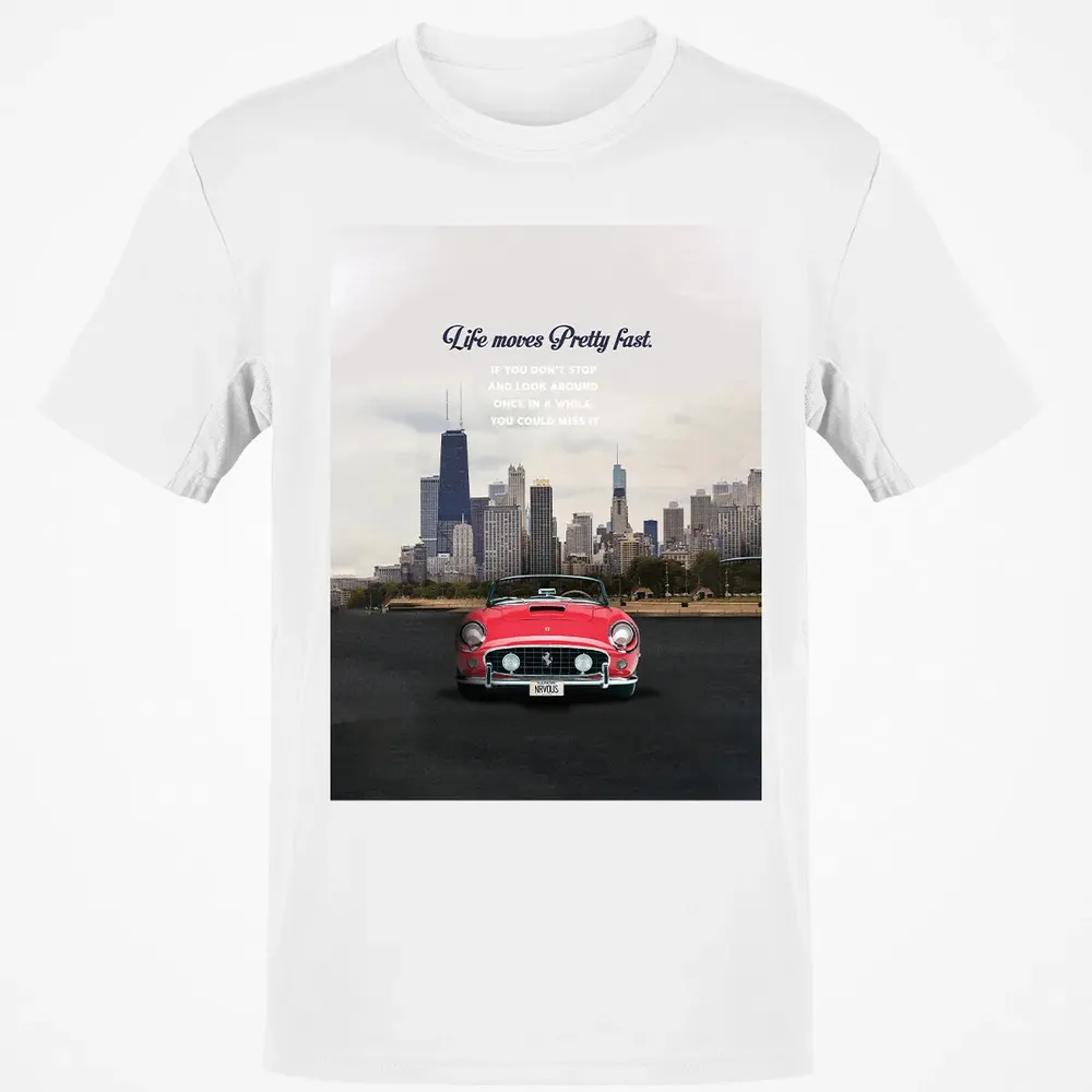 Life Moves Pretty Fast Classic Unisex T-Shirt - 13