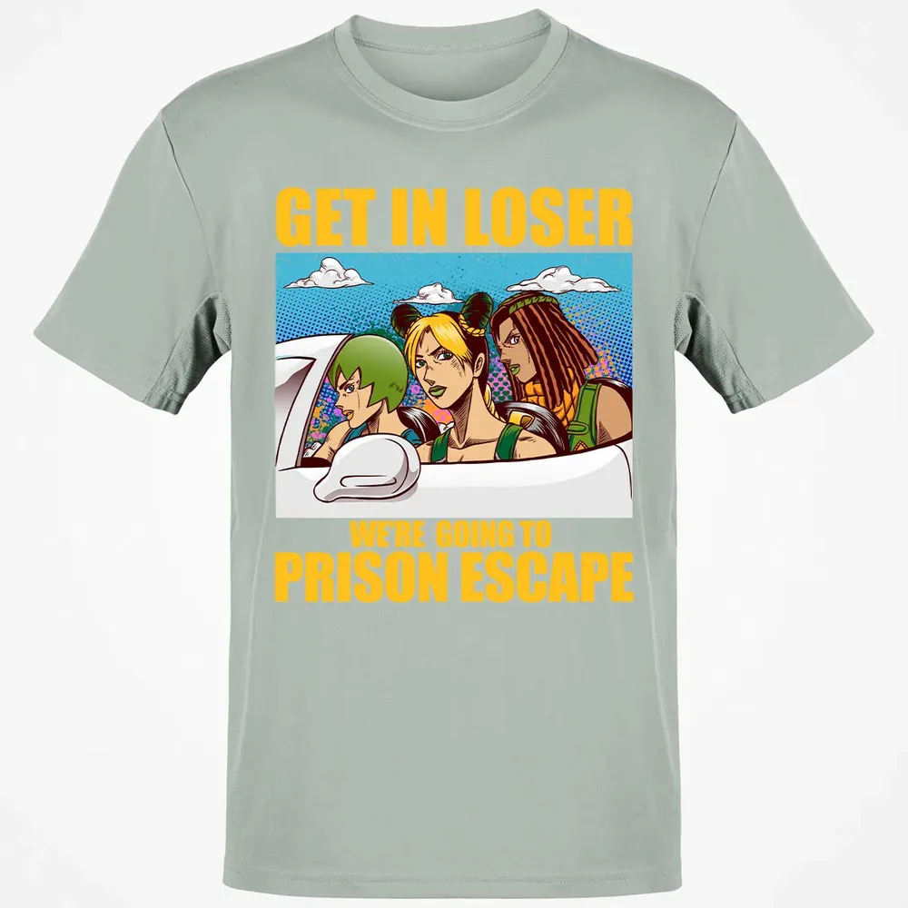 Get In Loser We're Going To Prison Escape Classic Unisex T-Shirt - 3