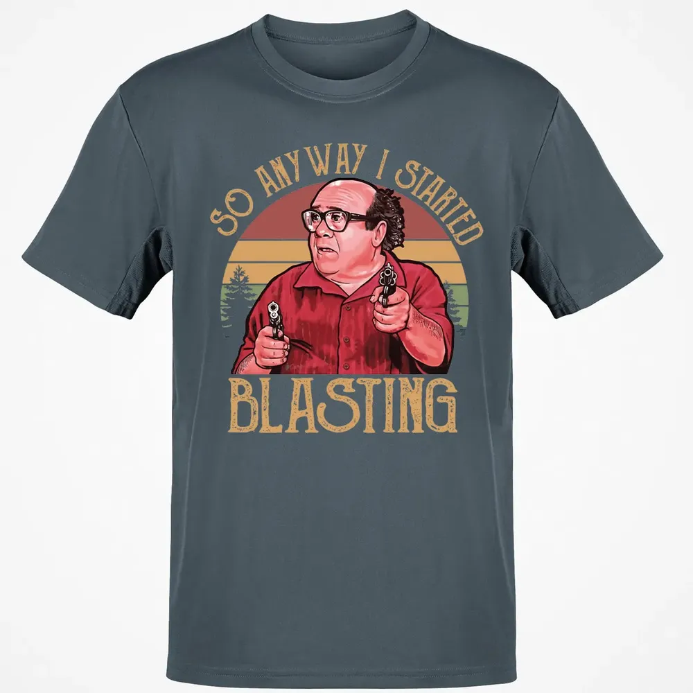 So Anyway I Started Blasting Classic Unisex T-Shirt - 4