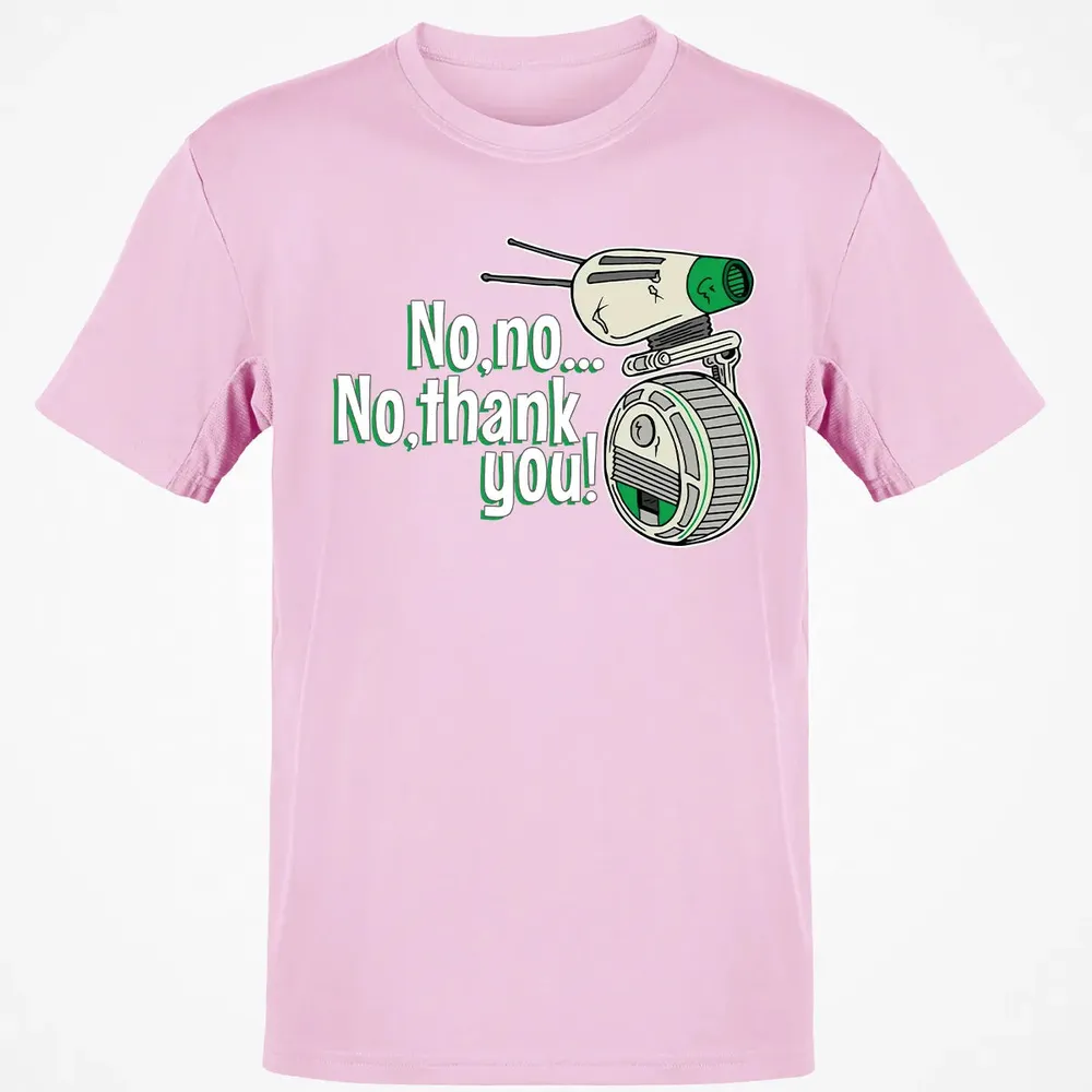 No Thank You Classic Unisex T-Shirt - 6