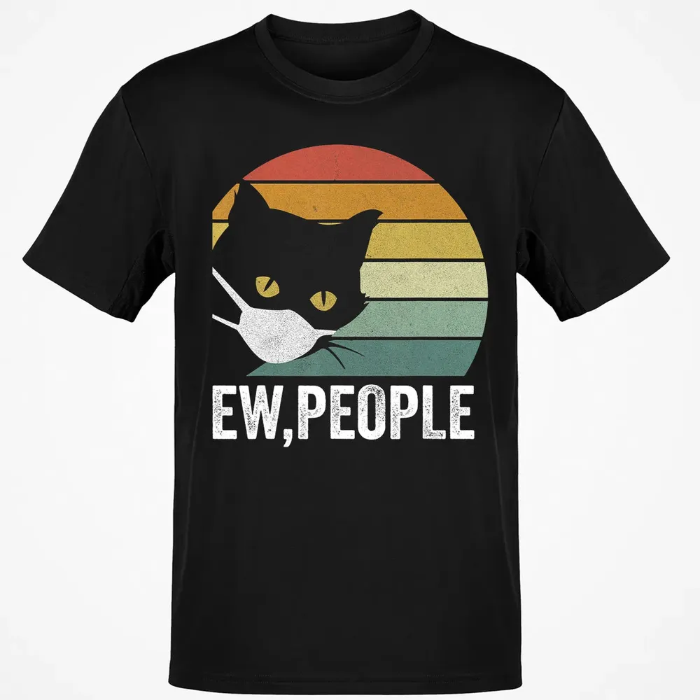 Retro Vintage Ew, people Black Cat Mask Quarantine Funny Cat Classic Unisex T-Shirt - 2