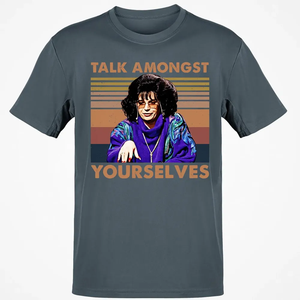 Talk Amongst Yourselves Classic Unisex T-Shirt - 4