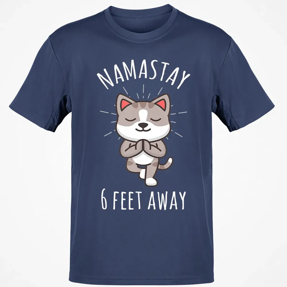 Namastay 6 Feet Away Funny Cute Cat Social Distancing Classic Unisex T-Shirt - 8