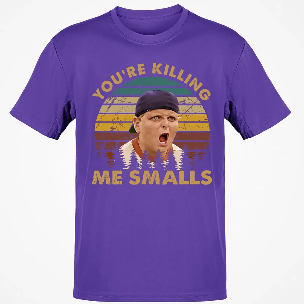 You're Killing Me Smalls Classic Unisex T-Shirt - 10