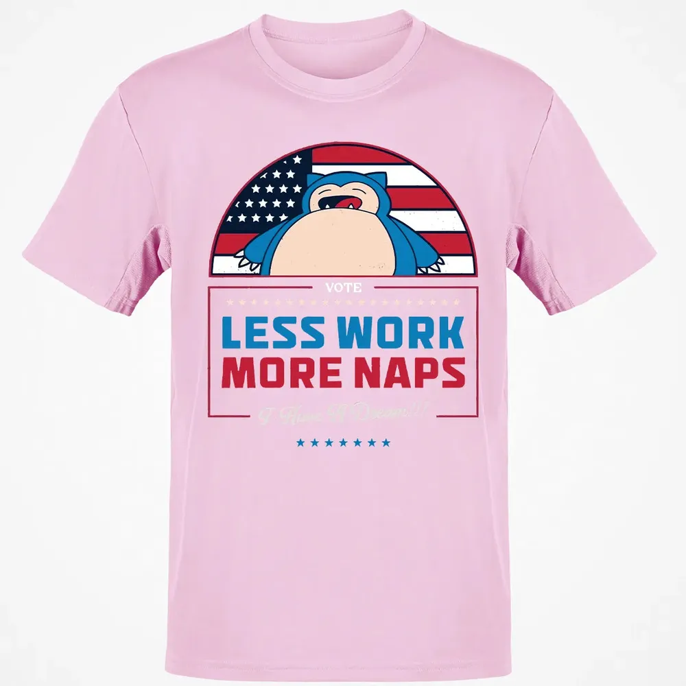 Less Work More Naps Classic Unisex T-Shirt - 6