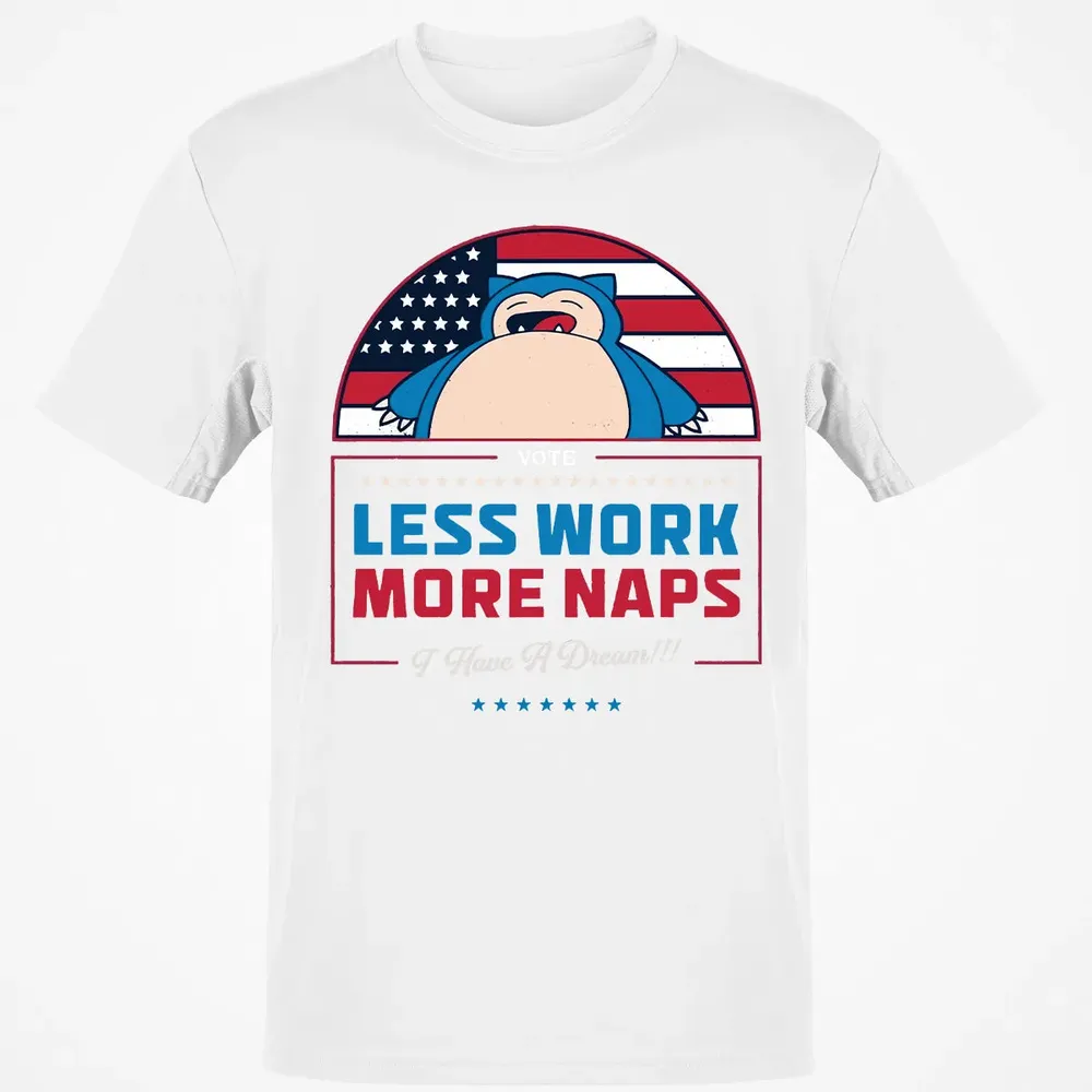 Less Work More Naps Classic Unisex T-Shirt - 13