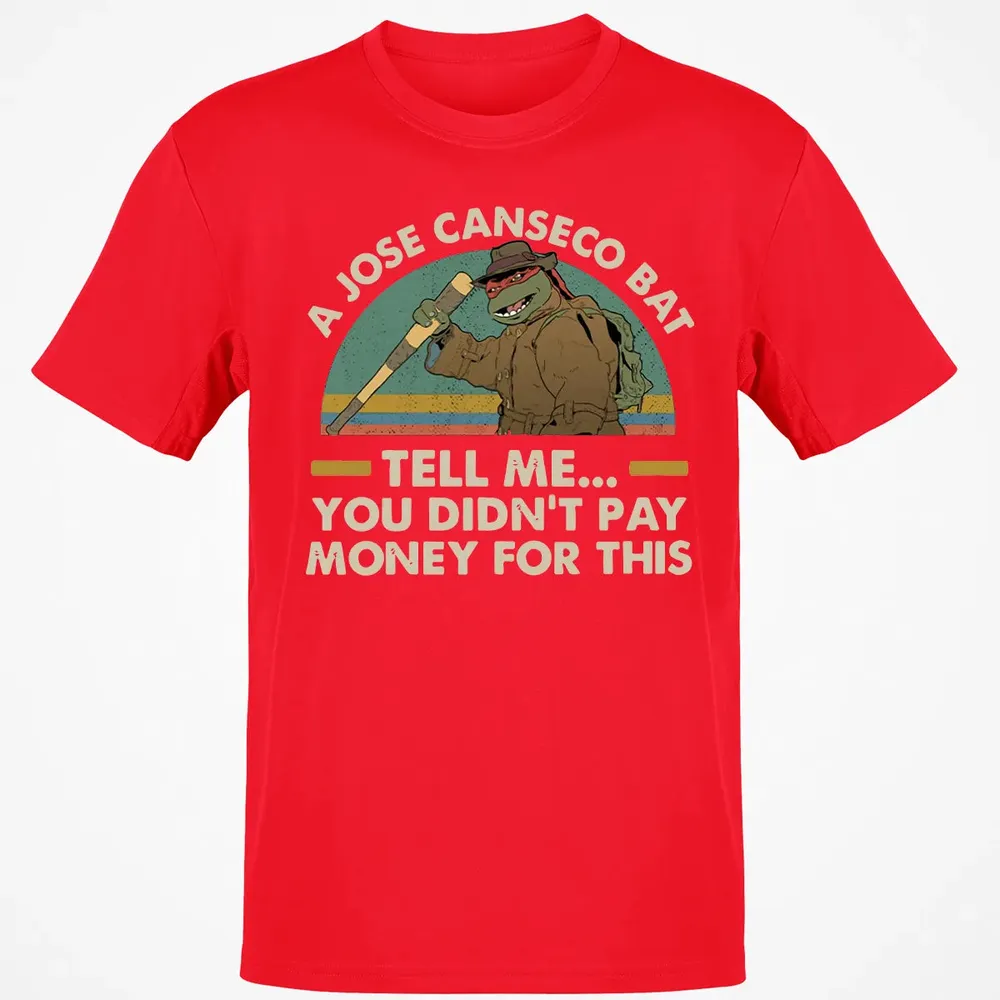 A Jose Canseco Bat Classic Unisex T-Shirt - 11