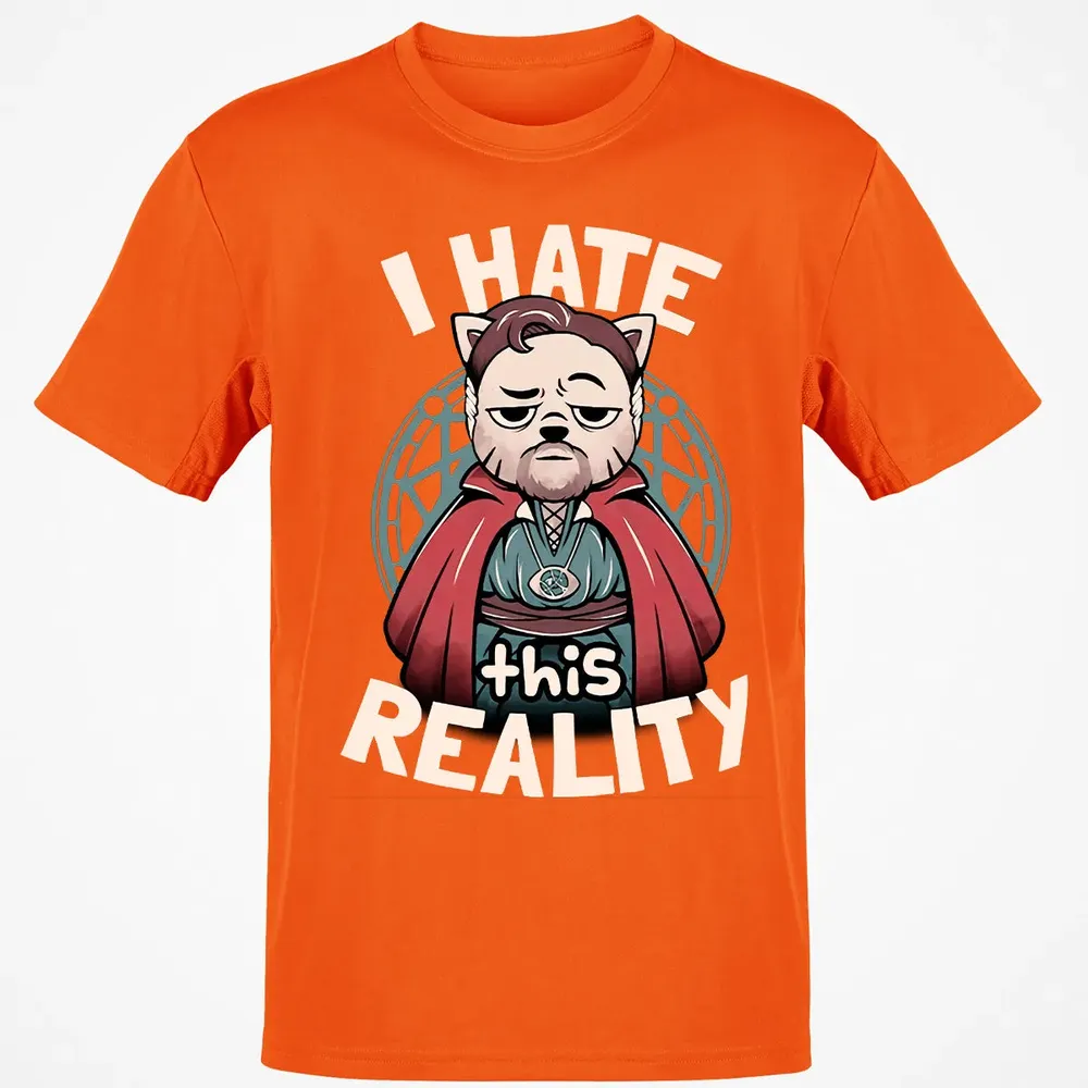 I Hate This Reality Classic Unisex T-Shirt - 9