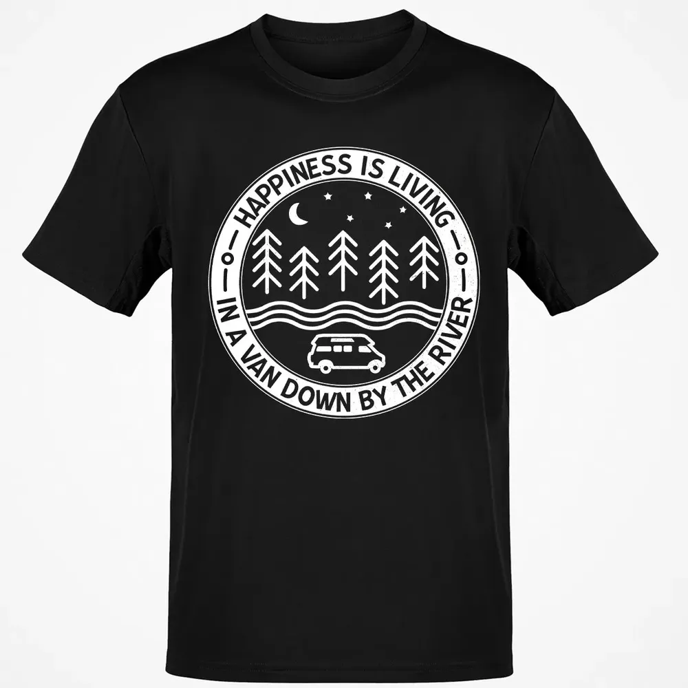 Happiness Is Living In A Van Down By The River Classic Unisex T-Shirt - 2