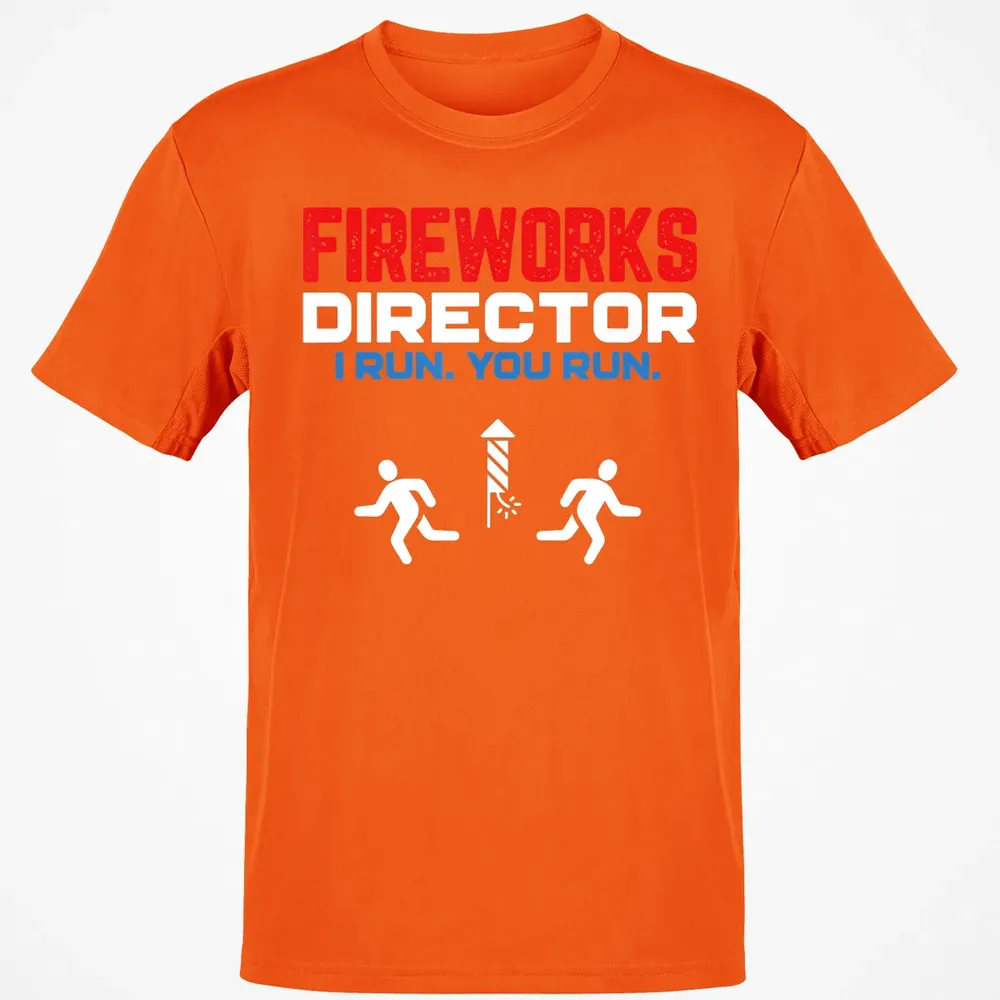 Fireworks Director I Run You Run Patriotic Funny 4th Of July Classic Unisex T-Shirt - 9