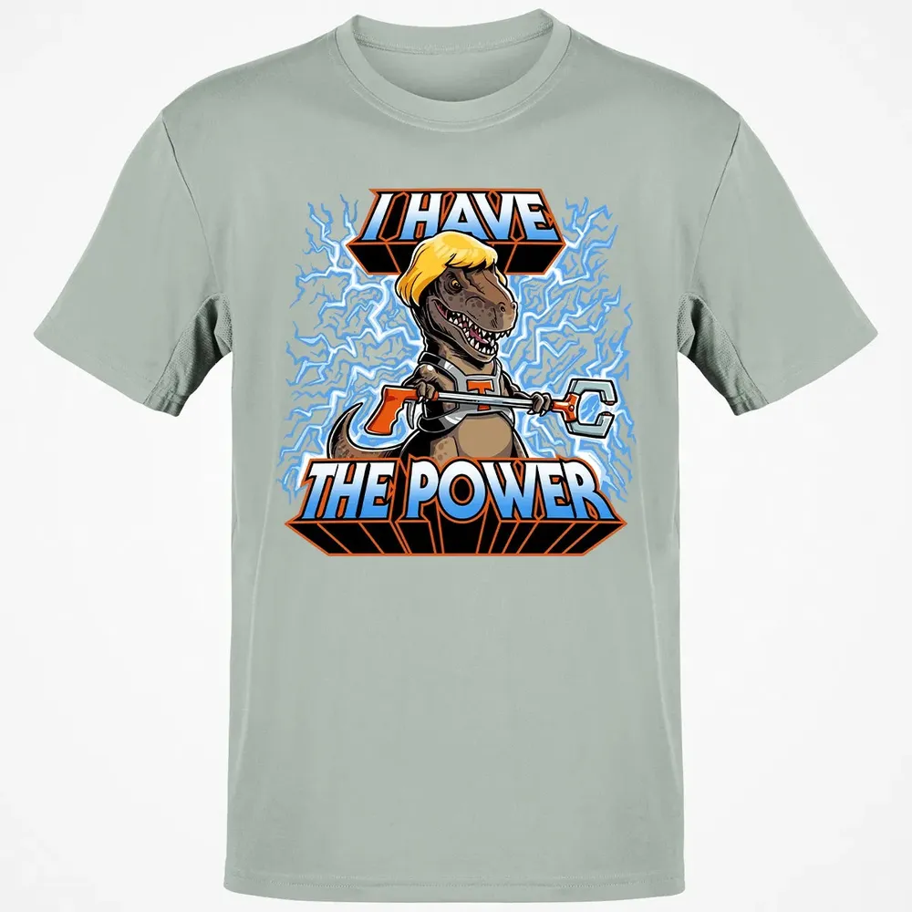 I Have The Power Classic Unisex T-Shirt - 3