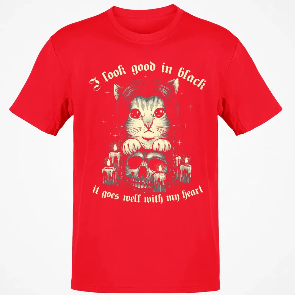 I Look good in black Classic Unisex T-Shirt - 11