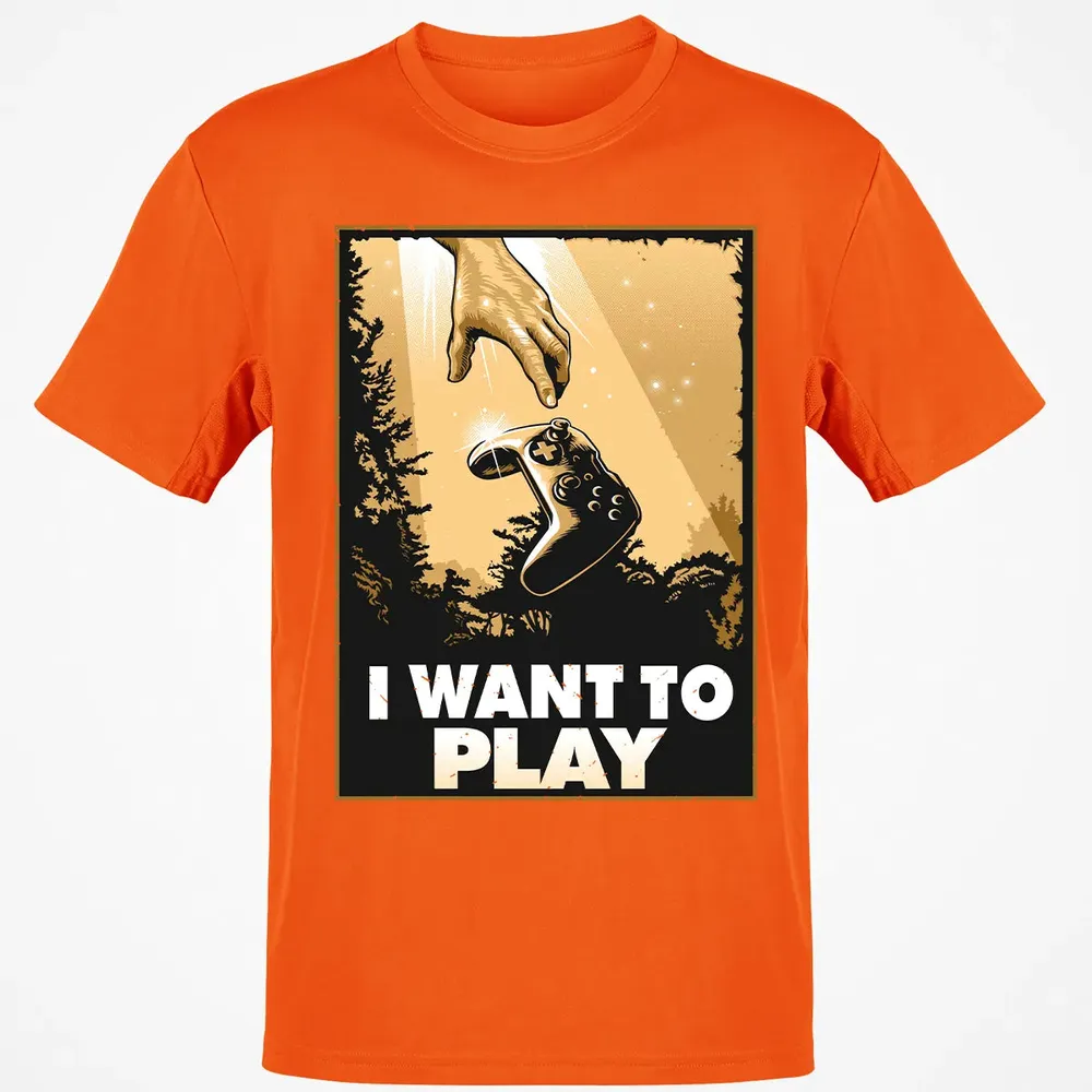 I WANT TO PLAY Classic Unisex T-Shirt - 9