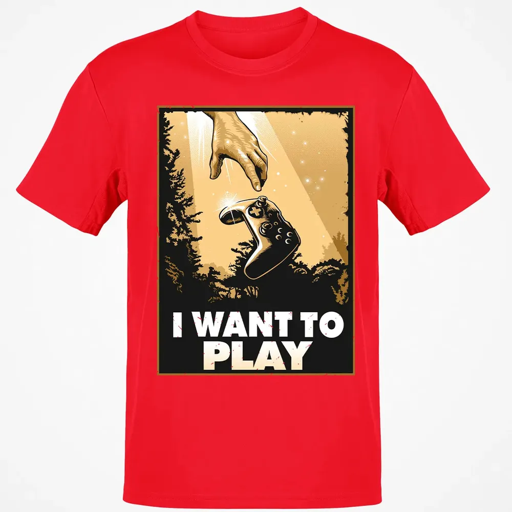 I WANT TO PLAY Classic Unisex T-Shirt - 11