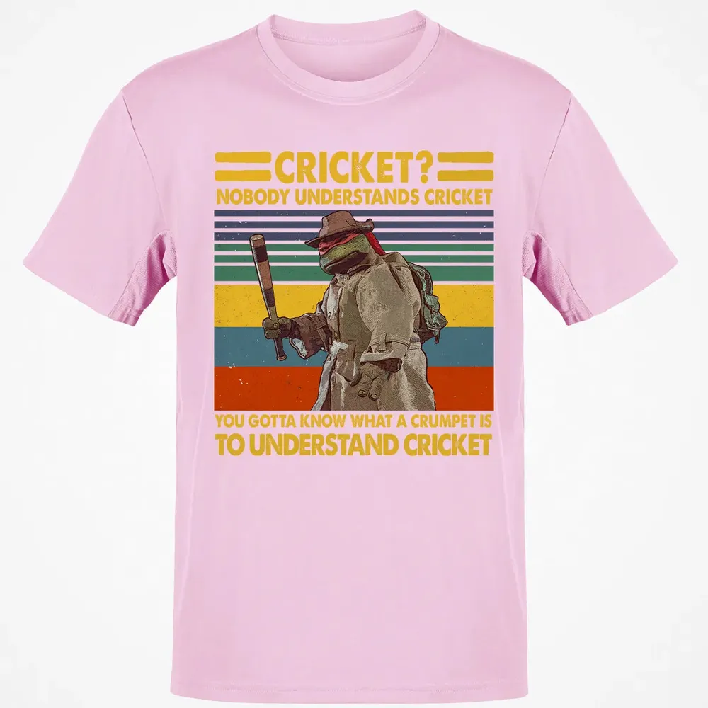 Nobody Understands Cricket Classic Unisex T-Shirt - 6