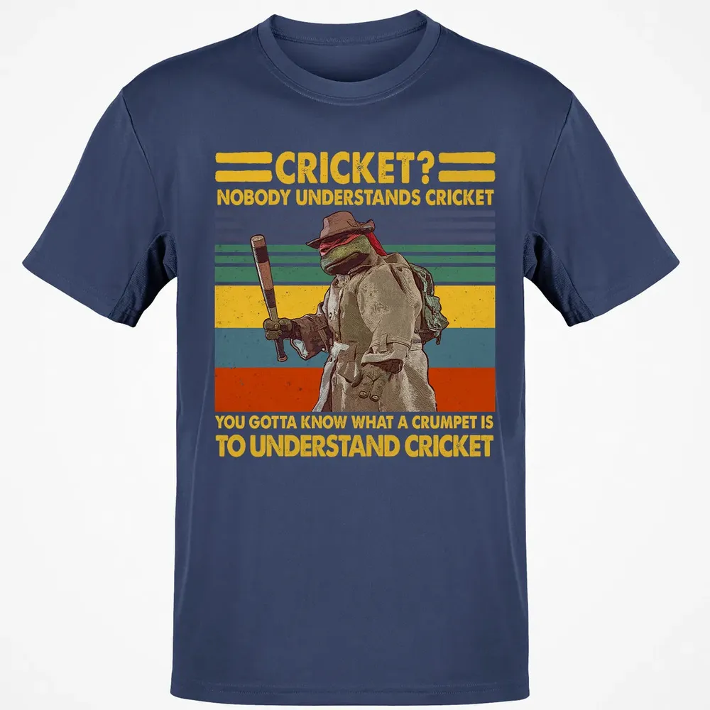 Nobody Understands Cricket Classic Unisex T-Shirt - 8